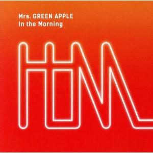 In the Morning (初回限定盤) (DVD付) Mrs.GREEN APPLE - 最安値・価格