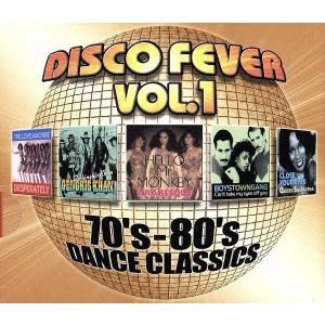 DISCO FEVER Vol.1 70’s-80’s DANCE CLASSICS/(オムニバス)
