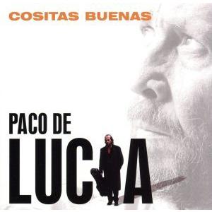 【輸入盤】Cositas Buenas/パコ・デ...の商品画像
