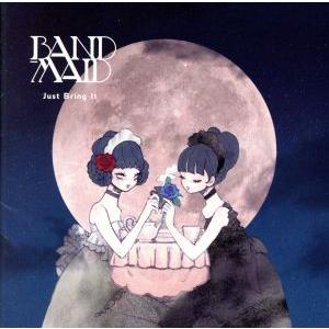 Just Bring It(通常盤)/BAND-MAID