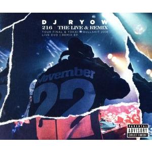 “216” THE LIVE &amp; REMIX -TOUR FINAL &amp; TOKAI × BULLS...