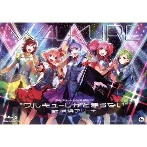 ワルキューレ／LIVE 2017”ワルキューレがとまらない”at 横浜アリーナ