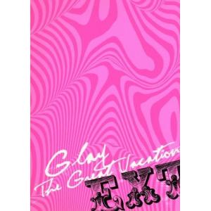 The Great Vacation EXTRA(FC会員限定版)/GLAY