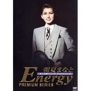 朝夏まなと 「Energy PREMIUM SERIES」/朝夏まなと,宝塚歌劇団花組,宝塚歌劇団宙組
