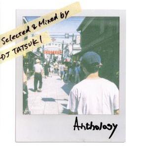 Anthology/ZORN,DJ TATSUKI