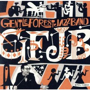 GFJB/GENTLE FOREST JAZZ BAND,二階堂和美