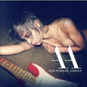GARDEN(初回限定盤)/acid android(L’Arc〜en〜Ciel)　