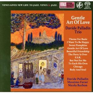 ジェントル・アート・オブ・ラブ ＜SACD＞/ダヴィデ・パラディン・トリオ