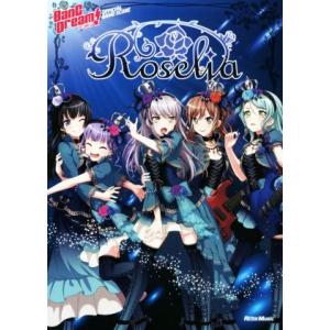 Ｒｏｓｅｌｉａ バンドリ！オフィシャル・バンドスコア／リットーミュージック