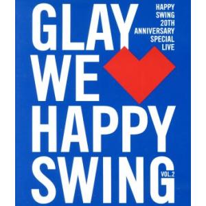 HAPPY SWING 20th Anniversary SPECIAL LIVE 〜We Happ...