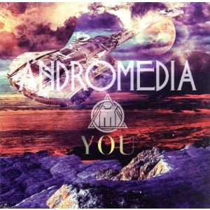 ANDROMEDIA/YOU