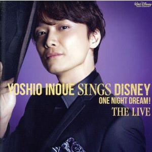 井上芳雄 「Yoshio Inoue sings Disney 〜 One Night Dream! The Live