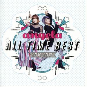 angela All Time Best 2010-2017/angela