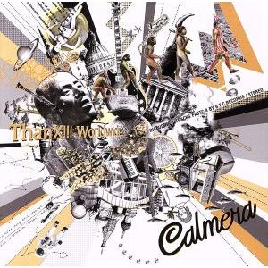 ThanX!!! Worldwide./Calmera