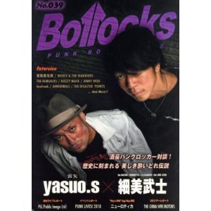 Ｂｏｌｌｏｃｋｓ(Ｎｏ．０３９) ｙａｓｕｏ．ｓ×細美武士／シンコーミュージック・エンタテイメント