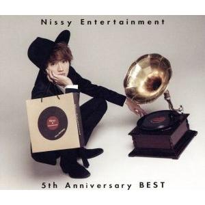 Ｎｉｓｓｙ　Ｅｎｔｅｒｔａｉｎｍｅｎｔ　５ｔｈ　Ａｎｎｉｖｅｒｓａｒｙ　ＢＥＳＴ（２ＤＶＤ付）／Ｎｉ...