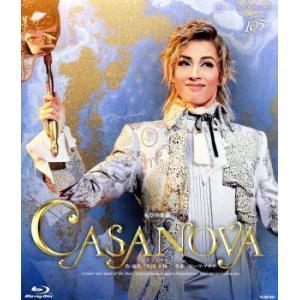 CASANOVA(Blu-ray Disc)/宝塚歌劇団花組