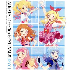 アイカツ！シリーズ 5thフェスティバル!! Day1(Blu-ray Disc)/(オムニバス),...