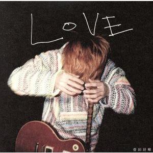 LOVE(初回生産限定盤)(DVD付)(紙ジャケット仕様)/菅田将暉