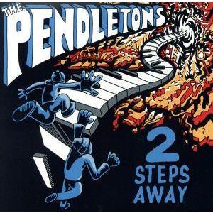 2 Steps Away/ペンドルトンズ