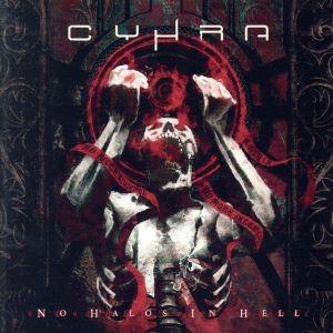 ノー・ヘイローズ・イン・ヘル/サイラ