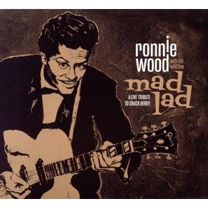 【輸入盤】Mad Lad: A Live Tribute to Chuck Berry/ロン・ウッド...
