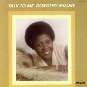トーク・トゥ・ミー(完全限定生産盤)/ドロシー・ムーア