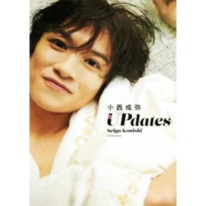 小西成弥ファースト写真集 Updates/小西成弥,多田悟