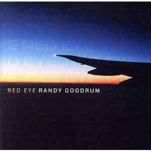 レッド・アイ(SHM-CD)/ランディ・グッドラム