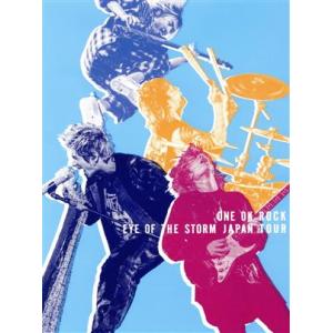 ONE OK ROCK“EYE OF THE STORM” JAPAN TOUR/ONE OK RO...
