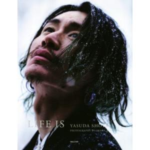 安田章大写真集 LIFE IS/岡田敦(写真家),安田章大(タレント)