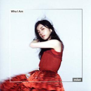 Who I Am(通常盤)/milet