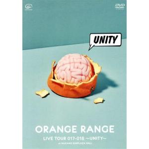 LIVE TOUR 017-018 〜UNITY〜 at 中野サンプラザホール/ORANGE RAN...