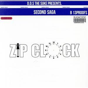 ZIPCLOCK “SECOND SAGA”/D.D.S THE SUKE