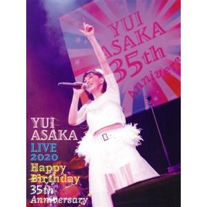 YUI ASAKA LIVE 2020〜Happy Birthday 35th Anniversar...