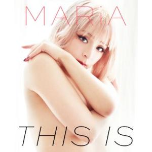 MARiA写真集 THIS IS/宮原夢画(写真家),MARiA(タレント)