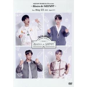 SHINee WORLD J Presents 〜Bistro de SHINee〜/SHINee