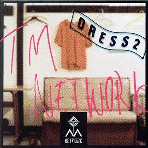 DRESS2(紙ジャケット仕様)(Blu-spec CD2)/TM NETWORK
