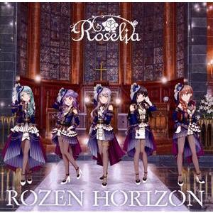 ＢａｎＧ　Ｄｒｅａｍ！：ＲＯＺＥＮ　ＨＯＲＩＺＯＮ（ブルーレイ付生産限定盤）／Ｒｏｓｅｌｉａ