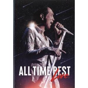 ＡＬＬ　ＴＩＭＥ　ＢＥＳＴ　ＬＩＶＥ／矢沢永吉