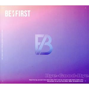 Bye-Good-Bye(BMSG MUSIC SHOP限定盤)/BE:FIRST