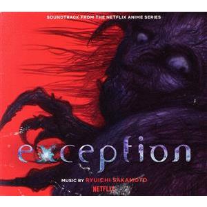 Exception(Soundtrack from the Netflix Anime Series...