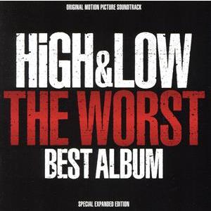 HiGH&amp;LOW THE WORST BEST ALBUM/(オムニバス),EXILE THE SE...