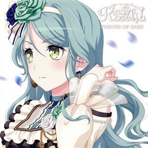 ＢａｎＧ　Ｄｒｅａｍ！：ＴＨＲＯＮＥ　ＯＦ　ＲＯＳＥ（氷川紗夜Ｖｅｒ．）／Ｒｏｓｅｌｉａ