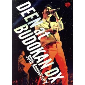 DEEN at BUDOKAN DX -30th Anniversary- (完全生産限定版) (Blu-ray