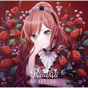 ＢａｎＧ　Ｄｒｅａｍ！：ＶＩＯＬＥＴ　ＬＩＮＥ（今井リサＶｅｒ．）／Ｒｏｓｅｌｉａ