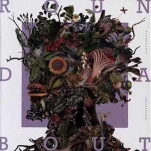 ROUNDABOUT(初回生産限定盤)(Blu-ray Disc付)/キタニタツヤ : ブック