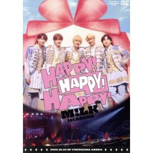 M!LK HAPPY! HAPPY! HAPPY! DVD 通常盤 M！ LK 1st ARENA “HAPPY！ HAPPY！ HAPPY