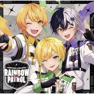RAINBOWxPATROL(AMP盤)(DVD付)/AMPTAKxCOLORS