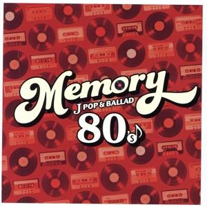 MEMORY 〜80’s JPOP &amp; BALLAD〜/(V.A.),THE TIMERS,C-C-...